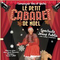 Petit cabaret de Noël par la Cie Fées et Gestes. Le dimanche 15 décembre 2019 à Montauban. Tarn-et-Garonne.  10H00